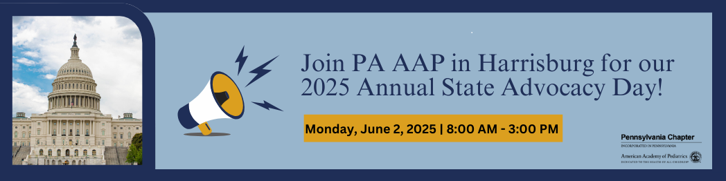 PA AAP State Advocacy Day 2025 - Pennsylvania Chapter of the American ...