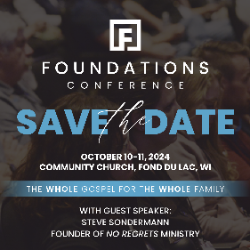2024 FOUNDATIONS CONFERENCE - Great Lakes Baptist Conference dba ...